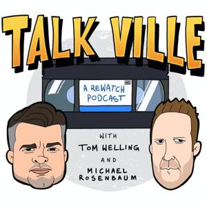 Talk Ville by Tom Welling & Michael Rosenbaum