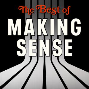 The Best of Making Sense with Sam Harris by Sam Harris