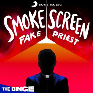 Smoke Screen: Fake Priest by Sony Music Entertainment