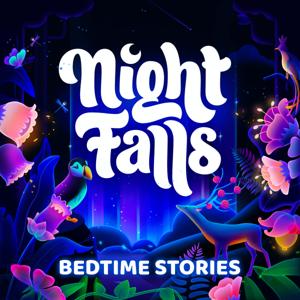 Night Falls - Bedtime Stories For Sleep by Sleepiest & Geoffrey Austin Newland