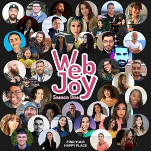 WebJoy: Real Stories from Tech About the Struggles and Delights That Made Us Who We Are Today