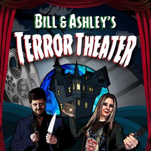 Bill & Ashley's Terror Theater by Stranded Panda