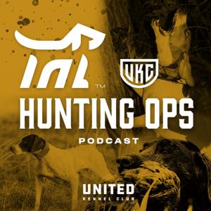 UKC Hunting Ops Podcast by United Kennel Club