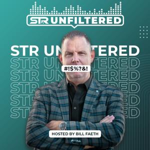 STR Unfiltered by Bill Faeth