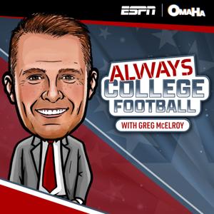 Always College Football with Greg McElroy by Omaha Productions, ESPN, Greg McElroy