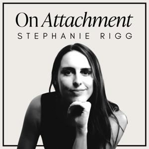 On Attachment by Stephanie Rigg
