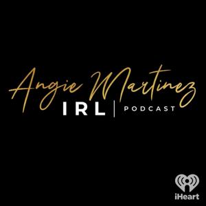 Angie Martinez IRL by iHeartPodcasts