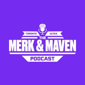 Toronto Ultra - The Merk and Maven Podcast by Toronto Ultra