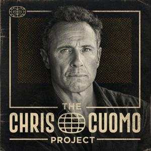 The Chris Cuomo Project by Chris Cuomo