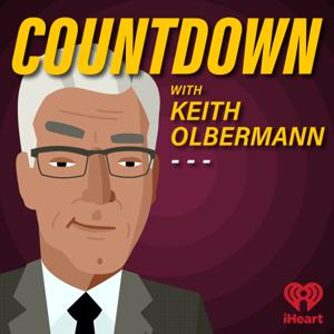 Countdown with Keith Olbermann by iHeartPodcasts
