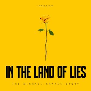 In the Land of Lies by Imperative Entertainment