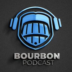 Bourbon Podcast by Bourbon Podcast