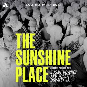 The Sunshine Place by Audacy Studios | Team Downey