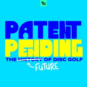 Patent Pending: The Future Of Disc Golf by JomezPro