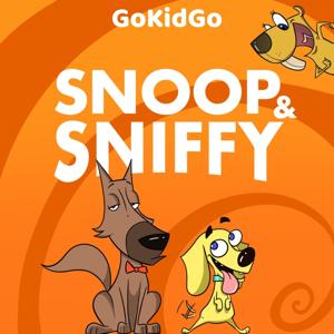 Snoop and Sniffy: Dog Detective Stories for Kids by GoKidGo: Great Stories for Kids