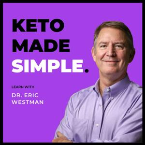 Keto Made Simple - Learn With Doctor Westman by Adapt Your Life