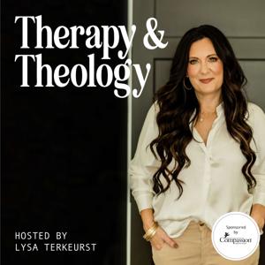 Therapy and Theology by Lysa TerKeurst
