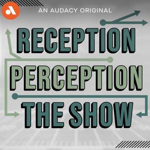 Reception Perception: The Show by Audacy