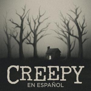 Creepy en Español by Bloody FM