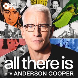 All There Is with Anderson Cooper by CNN
