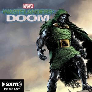 Marvel's Wastelanders: Doom by Marvel & SiriusXM