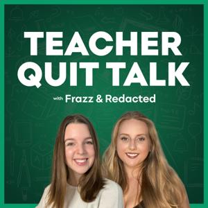 Teacher Quit Talk by Frazz and Redacted