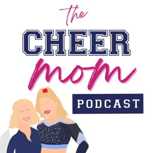 The Cheer Mom Podcast by The Cheer Mom Blog, Bleav
