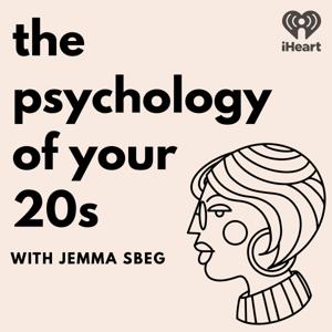 The Psychology of your 20s by iHeartPodcasts