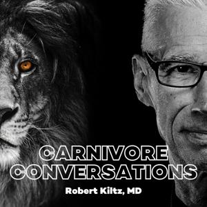 Carnivore Conversations by Dr. Robert Kiltz