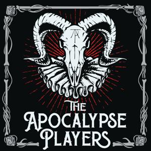 The Apocalypse Players by The Apocalypse Players (D Allen, D McAleer, M Chance, D Wheeler)