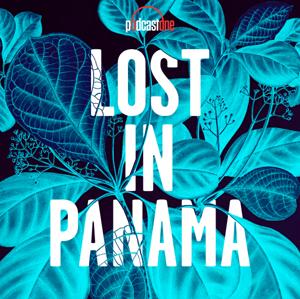 Lost In Panama by PodcastOne