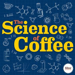 The Science of Coffee by James Harper