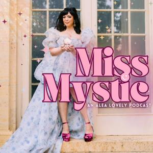 Miss Mystic by Alea Lovely