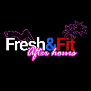 After Hours with Fresh&Fit Podcast by Fresh&Fit After Hours