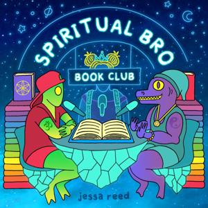 Spiritual Bro Book Club by Jessa Reed