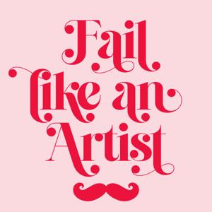 Fail Like An Artist by Phoebe Gander & Julie Battisti
