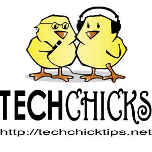 Tech Chick Tips