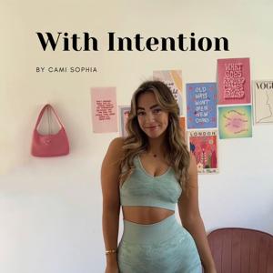 With Intention by Cami Sophia