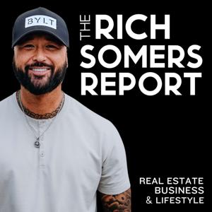 The Rich Somers Report by Rich Somers
