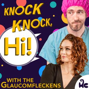 Knock Knock, Hi! with the Glaucomfleckens by Human Content