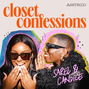 Closet Confessions by Candice Brathwaite & Coco Sarel