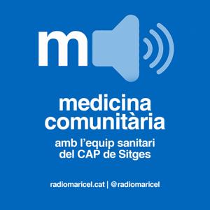 Medicina comunitària - Radio Maricel