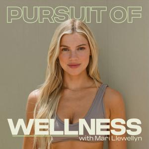 Pursuit of Wellness by Mari Llewellyn