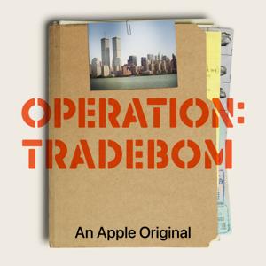 Operation: Tradebom by Apple TV+ / Truth Media
