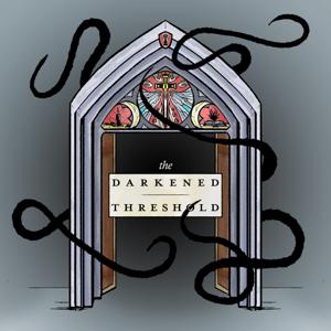 The Darkened Threshold by Jason Cordova, Alex Rybitski, J.D. Woodell