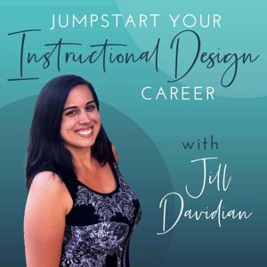 Jumpstart Your Instructional Design Career by Jill Davidian