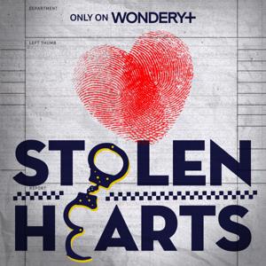 Stolen Hearts by Wondery