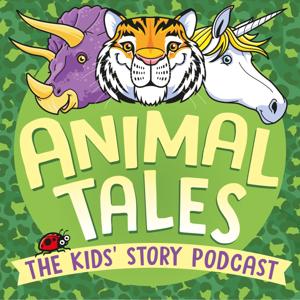 Animal Tales: The Kids' Story Podcast by Josephine Chadwick