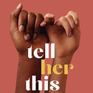 Tell Her This by Rochelle Rice