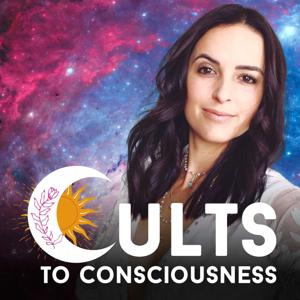 Cults to Consciousness by Shelise Ann Sola